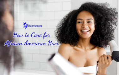 How to Care for African American Hair 
